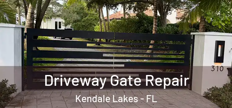 Driveway Gate Repair Kendale Lakes - FL
